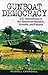 Gunboat Democracy: U.S. Interventions in the Dominican Republic, Grenada, and Panama