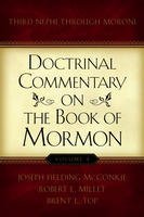 Doctrinal Commentary on the Book of Mormon, V4: Third Nephi through Moroni (Paperback)