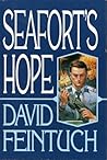 Seafort's Hope (Seafort Saga, #1 and #2) Seafort's Hope (Seafort Saga, #1 and #2)