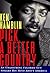 Pick a Better Country An Unassuming Colored Guy Speaks His Mind About America by Ken Hamblin
