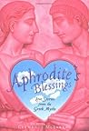 Aphrodite's Blessings by Clemence McLaren Aphrodite's Blessings by Clemence McLaren