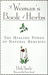 A Woman's Book of Herbs by Deb Soule