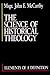 The Science of Historical Theology: Elements of a Definition