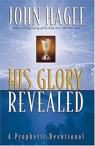 His Glory Revealed: A Devotional