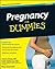 Pregnancy For Dummies
