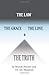 The Law, The Grace, The Love, & The Truth