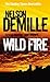 Wild Fire by Nelson DeMille