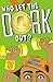 Who Let The Dork Out? (Dork Trilogy, #3)