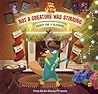 Not a Creature Was Stirring, Except for a Platypus by Scott D. Peterson