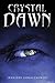 Crystal Dawn