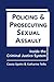 Policing and Prosecuting Se...
