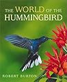 The World of the Hummingbird