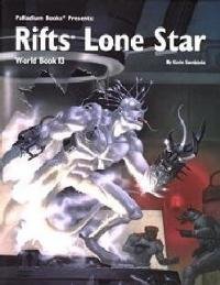 Rifts World Book 13: Lone Star (Paperback)