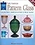 Early American Pattern Glass by Darryl Reilly