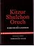 Kitzur Schulchan Oruch (Code of Jewish Law) 2 Volume Set