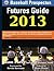 Baseball Prospectus Futures Guide 2013 by Jason Parks