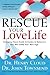 Rescue Your Love Life by Henry Cloud Rescue Your Love Life by Henry Cloud