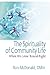 The Spirituality of Communi...