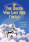 The Queen Who Lost Her Castle