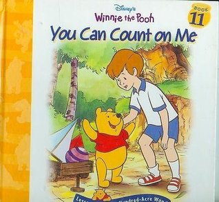 You can count on me (Lessons from the Hundred-Acre Wood)
