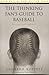 The Thinking Fan's Guide to Baseball by Leonard Koppett
