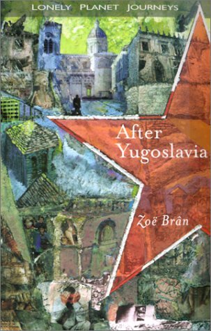 After Yugoslavia (Paperback)