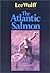The Atlantic Salmon