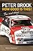 Peter Brock: How Good is This!