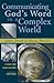 Communicating God's Word in a Complex World by R. Daniel Shaw