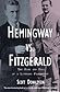 Hemingway vs. Fitzgerald by Scott  Donaldson