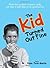 The Kid Turned Out Fine: Mo...