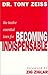 Twelve Essential Laws for Becoming Indispensable