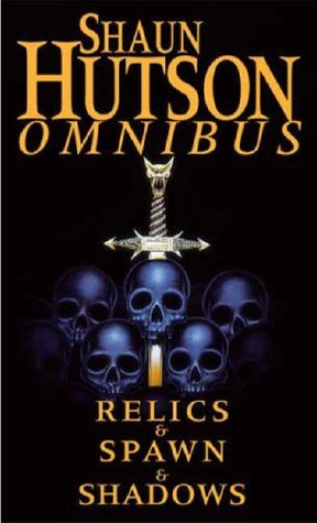 Omnibus: Relics / Spawn / Shadows (Paperback)