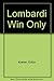 Lombardi: Winning Is The Only Thing