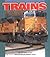 Trains (Pull Ahead Books)