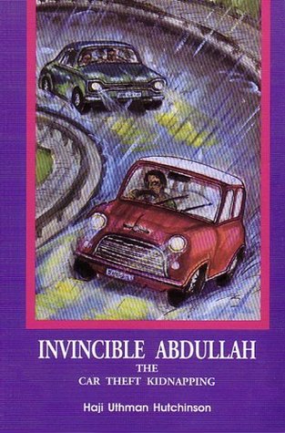 The Car Theft Kidnapping (Invincible Abdullah, #2)