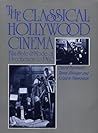 The Classical Hollywood Cinema: Film Style & Mode of Production to 1960