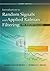 Introduction to Random Signals and Applied Kalman Filtering with Matlab Exercises, 4th Edition