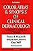 Color Atlas & Synopsis of Clinical Dermatology by Thomas Bernard Fitzpatrick