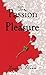From Passion to Pleasure (F...