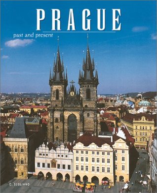 Prague: Past and Present (Hardcover)