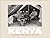 Kenya: A Country in the Mak...