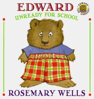 Edward Unready for School (Hardcover)