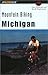 Mountain Biking Michigan (Falcon Guide Mountain Biking Michigan)