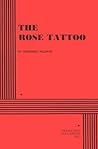 The Rose Tattoo by Tennessee Williams