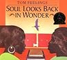 Soul Looks Back in Wonder by Tom Feelings