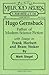 Hugo Gernsback, Father of Modern Science Fiction: With Selected Essays (The Milford Series: Popular Writers of Today)