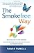 The Smokefree Way by Tamir Turgal