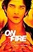 On Fire: A Teen Wolf Novel