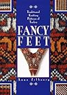 Fancy Feet: Traditional Knitting Patterns of Turkey